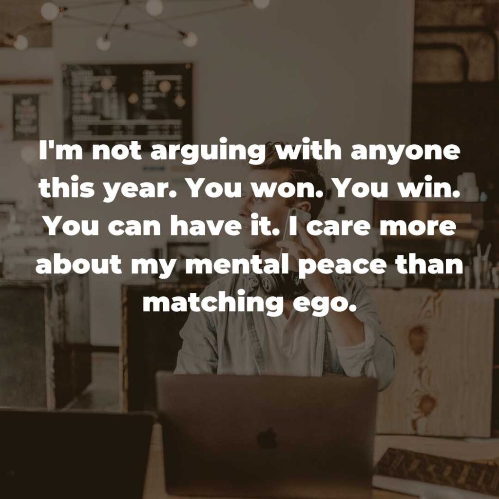 I'm not arguing with anyone this year. You won. You win. You can have it. I care more about my mental peace than matching ego.