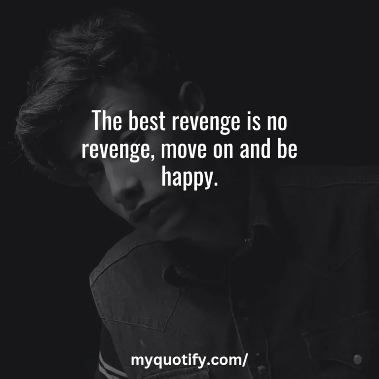 The best revenge is no revenge, move on and be happy.